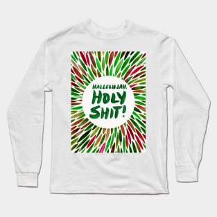 Hallelujah, Holy Shit! Holiday Long Sleeve T-Shirt